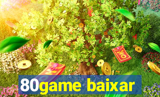 80game baixar